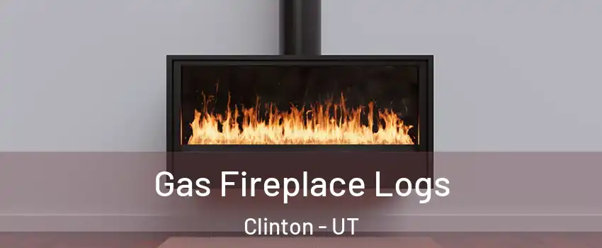  Gas Fireplace Logs Clinton - UT