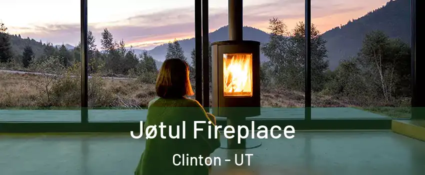  Jøtul Fireplace Clinton - UT