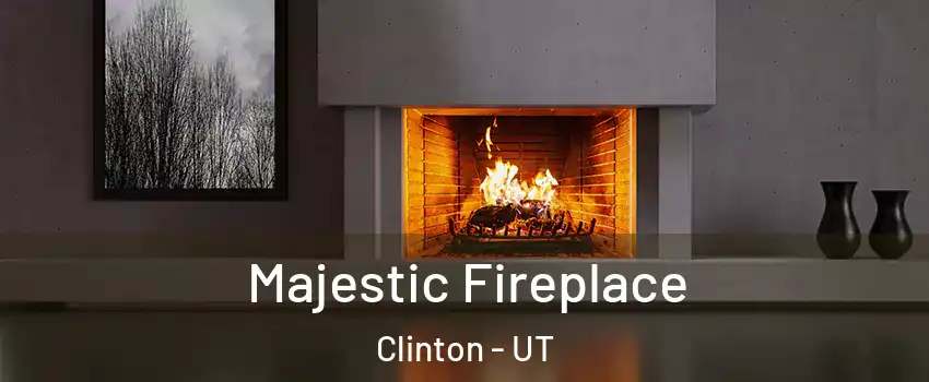  Majestic Fireplace Clinton - UT