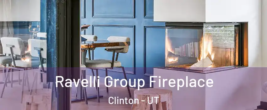  Ravelli Group Fireplace Clinton - UT